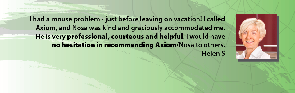 Courteous And Helpful Axiom Pest Management Inc Courteous And Helpful Axiom Pest Management Inc